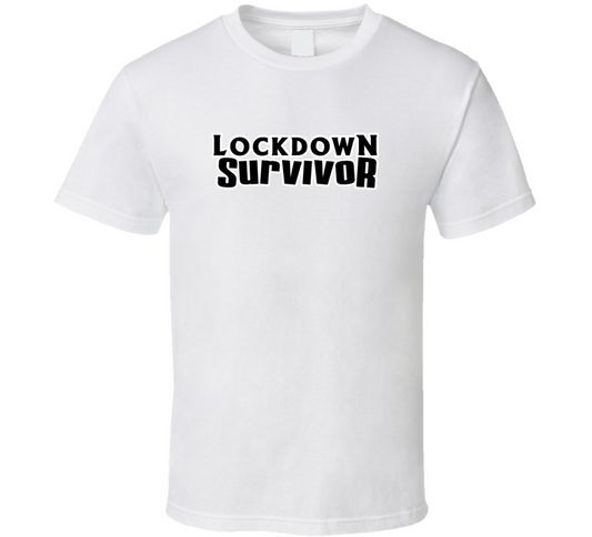 Lockdown Survivor Funny Gift T Shirt