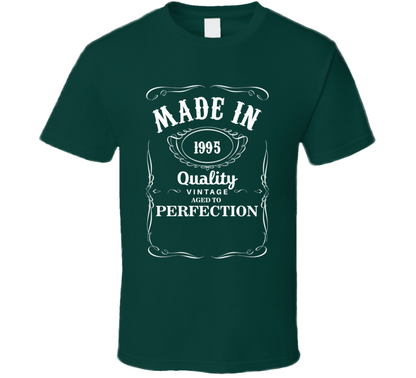 Made In 1995 Quality Vintage Aged To Perfection Birthday Gift T Shirt