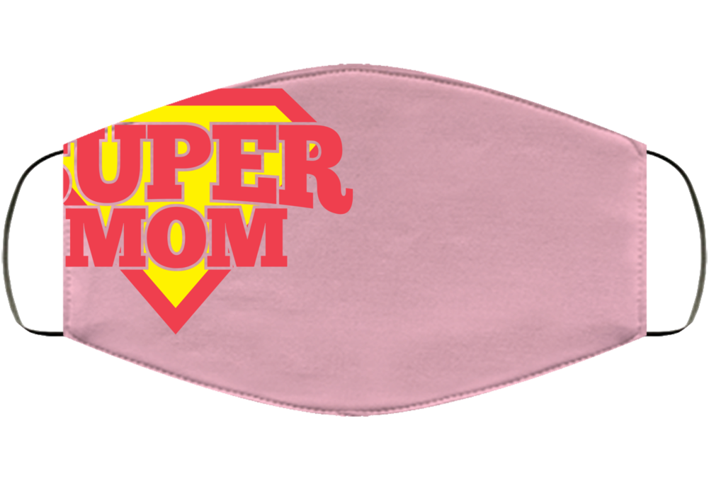 Super Mom Mothers Day Speical Gift Face Mask Cover