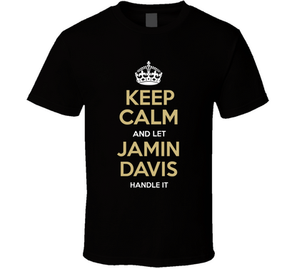 Keep Calm And Let Jamin	Davis Handle It	Washington Nfl Draft 2021 Football Fan T Shirt