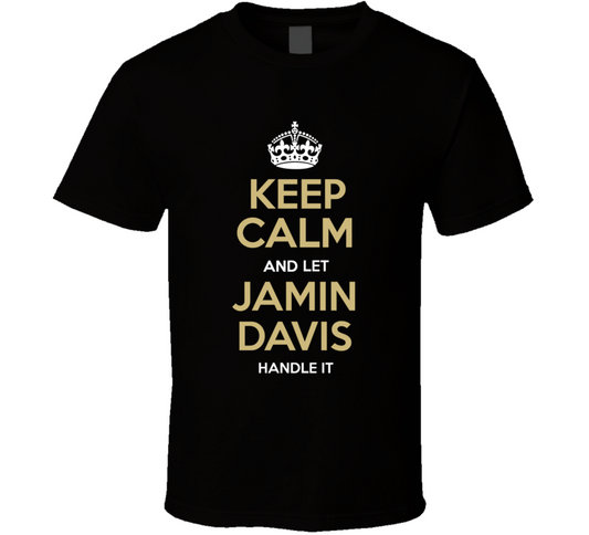 Keep Calm And Let Jamin	Davis Handle It	Washington Nfl Draft 2021 Football Fan T Shirt