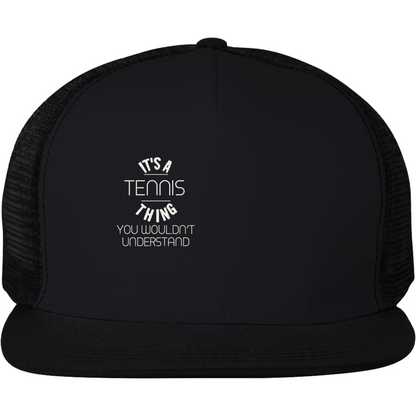 It's A Tennis Thing You Wouldn't Understand Funny Hat