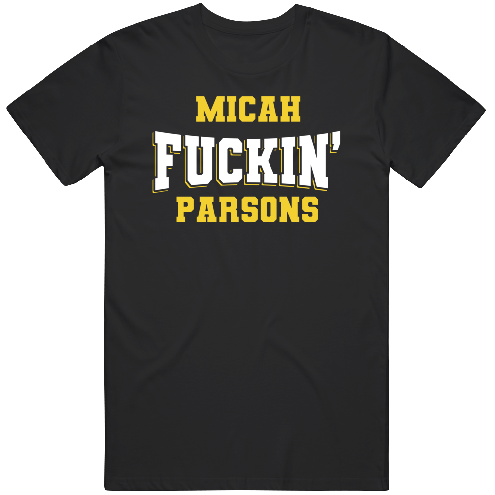 Micah Fuckin Parsons Nfl Players Fan Cool Gift T Shirt