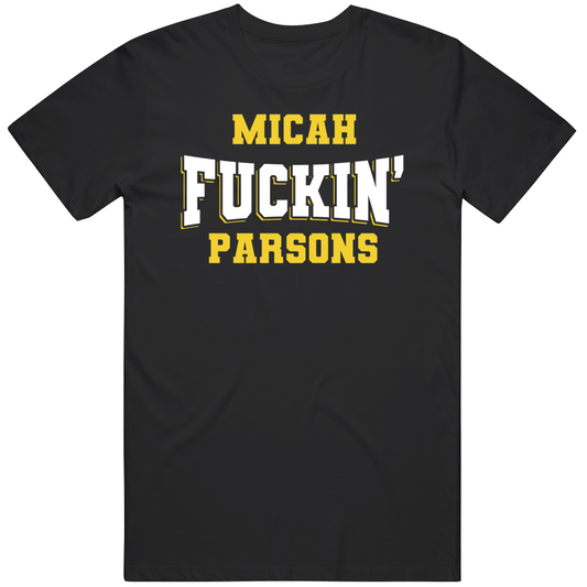 Micah Fuckin Parsons Nfl Players Fan Cool Gift T Shirt