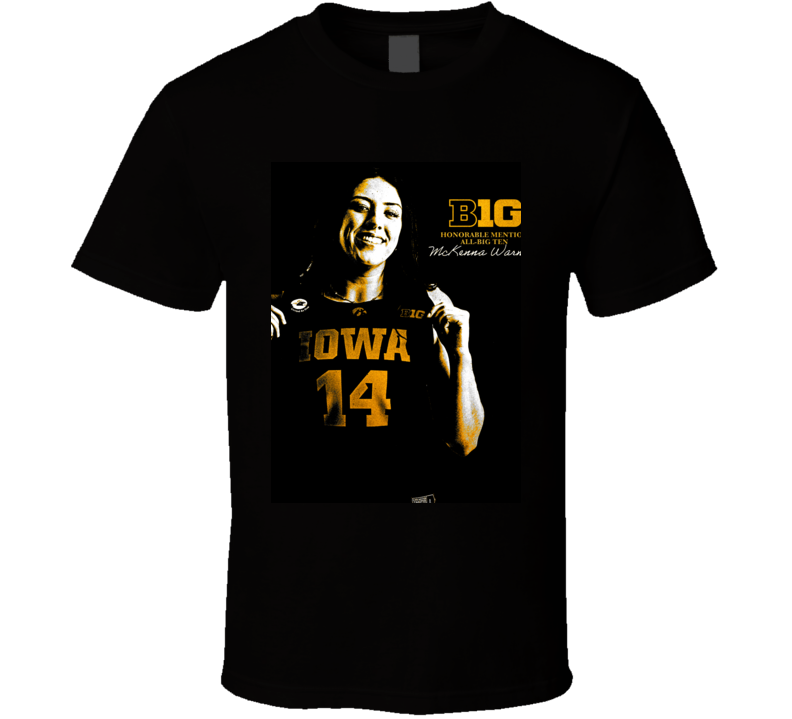 Mckenna Warnock Earns Honorable Mention All-b1g Accolades Basketball Fan Cool Gift T Shirt