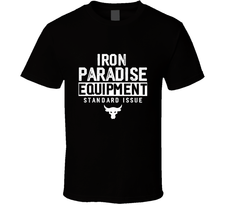 Iron Paradise Equipment The Rock's Favorite Cool Trending Gym T Shirt