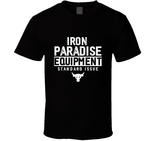 Iron Paradise Equipment The Rock's Favorite Cool Trending Gym T Shirt