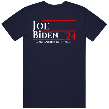 Joe Biden Make America Great Again Us Election 2024 Funny Cool Trending Gift T Shirt