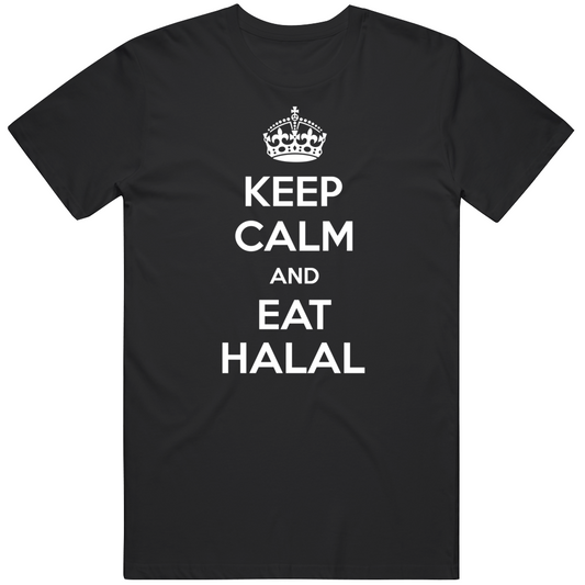Keep Calm And Eat Halal Islamic Cool T Shirt