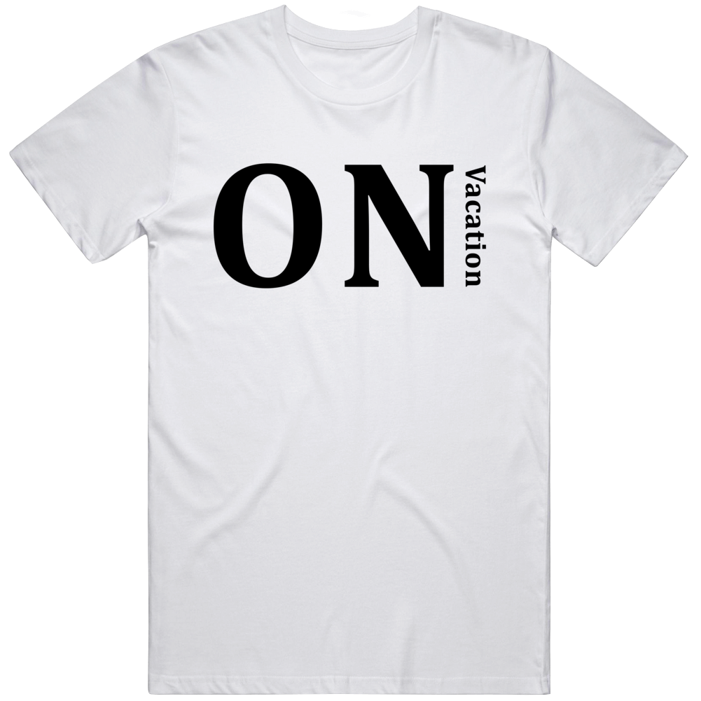 On Vacation Travel Lover Funny Cool T Shirt