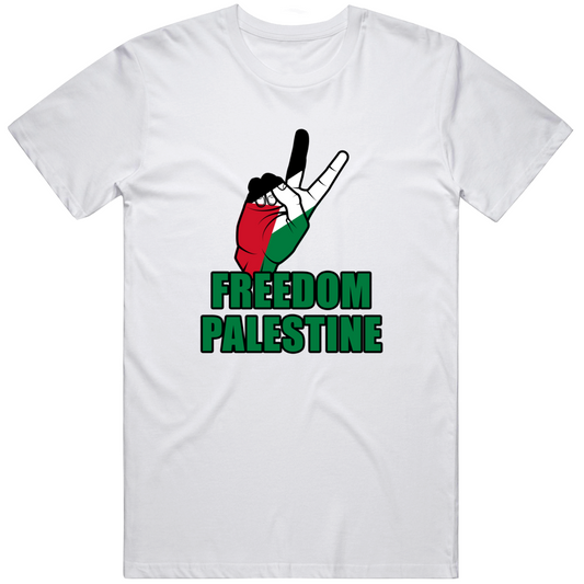 Freedom For Palestine Must Have T Shirt