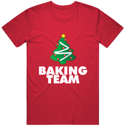 Baking Team Christmas Gift For Men And Women Cool T Shirt