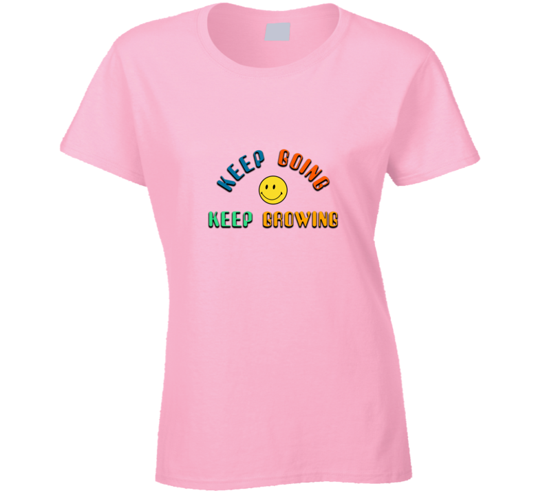 Keep Going Keep Growing Retro Vibes Cool Gift Ladies T Shirt
