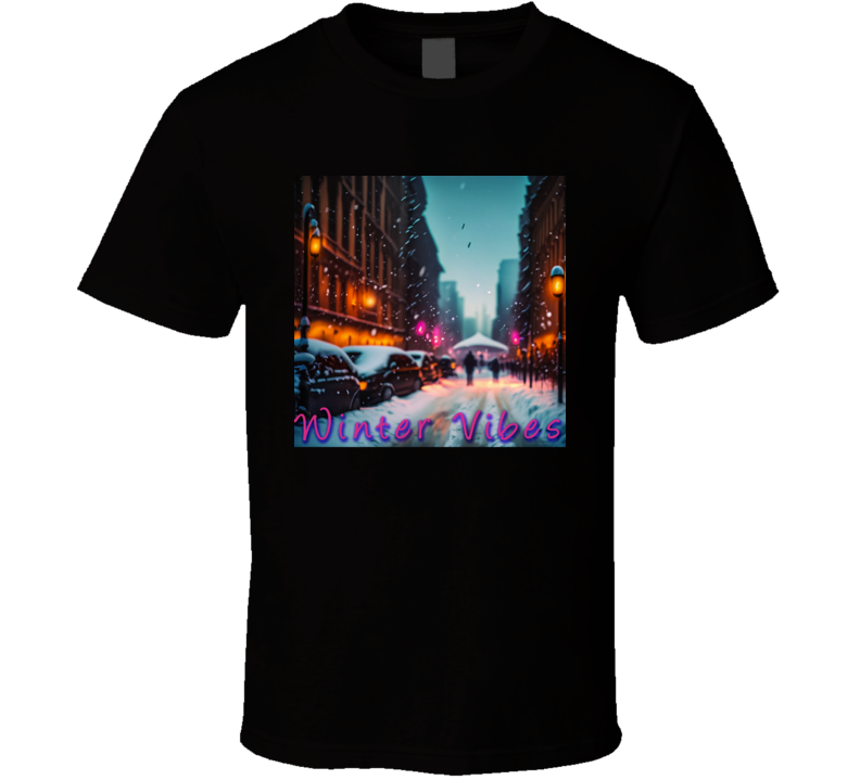 Winter Vibes Cool Gift T Shirt