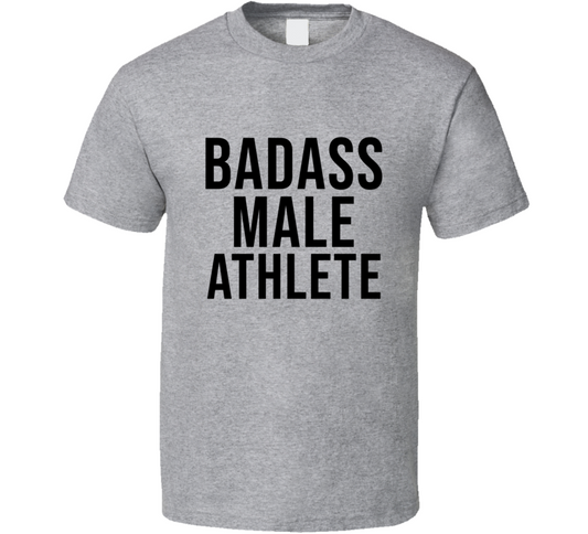 Badass Male Athlete Cool T Shirt