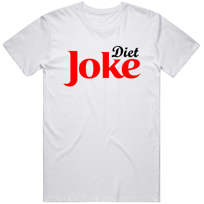 Diet Joke Funny Cool Gift T  Trending T Shirt
