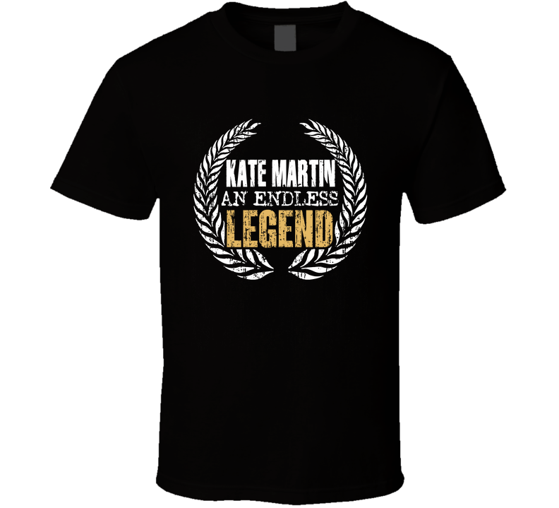 Kate Martin An Endless Legend Basketball Cool Gift T Shirt