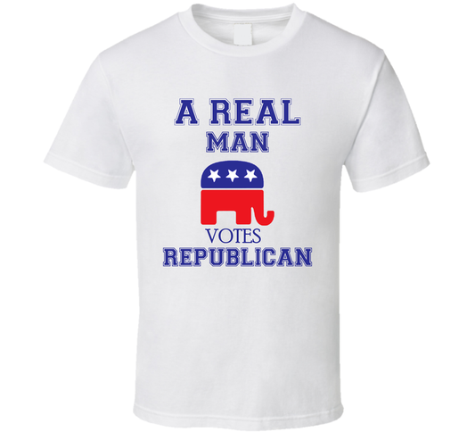A Real Man Votes Republican United States Political Supporter T Shirt