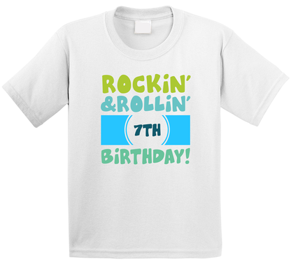 Rockin And Rollin 7th Birthday T Shirt