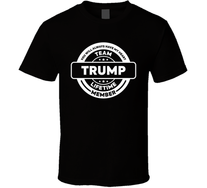 Team Trump Lifetime Member T Shirt