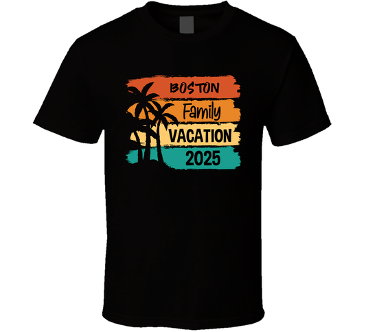 Boston Family Vacation 2025 Cool Gift Trip Lover T Shirt