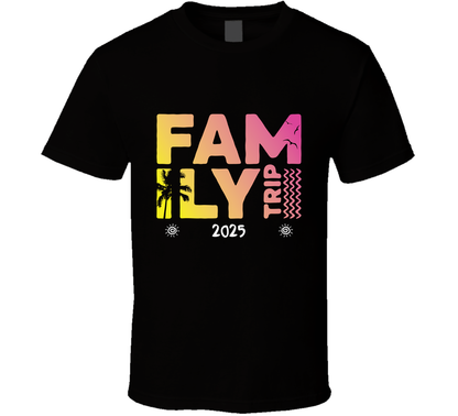Family Trip 2025 Cool Gift Vacation Lover T Shirt