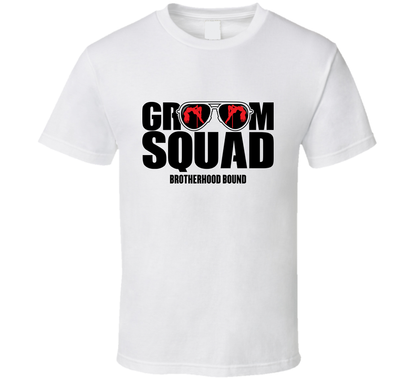 Groom Squad Brotherhood Bound Funny T Shirt
