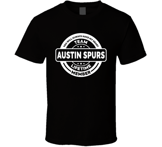 Team Austin Spurs Lifetime Member Basketball Fan Cool T Shirt