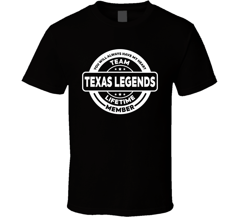Team Texas Legends Lifetime Member Basketball Fan Cool T Shirt