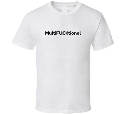 Multi Functional Funny Cool Gift T Shirt