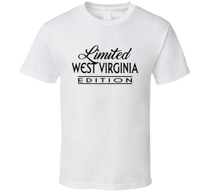 Limited West Virginia Edition Usa State Fan T Shirt