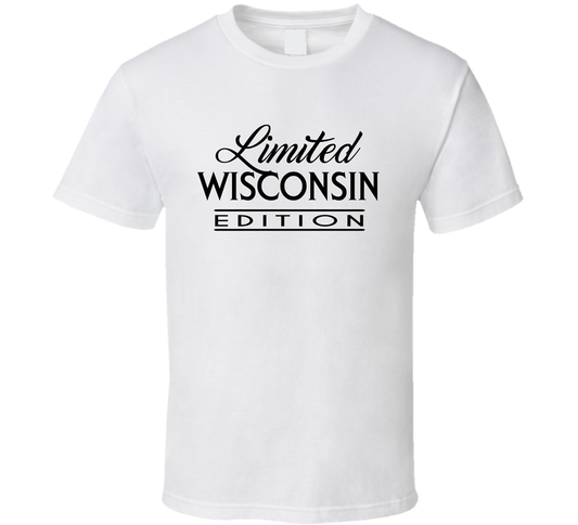 Limited Wisconsin Edition Usa State Fan T Shirt