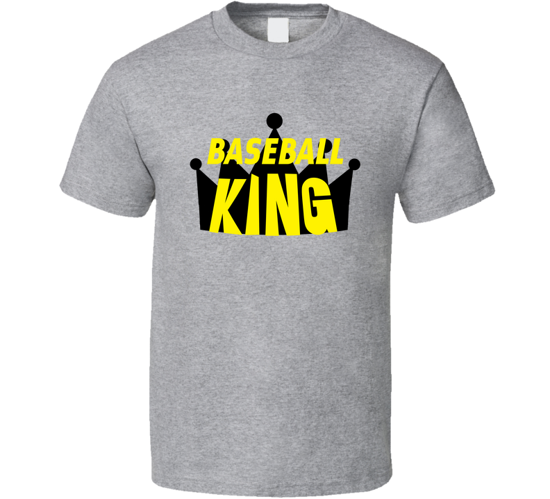 Baseball King T Shirt
