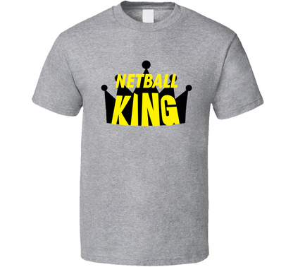 Netball King T Shirt