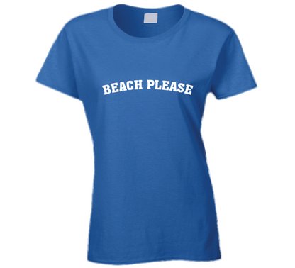 Beach Please Alexandra Daddario Celebrity Ladies T Shirt