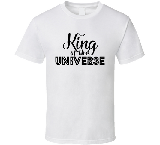 King Of The Universe Celebrity Fan T Shirt