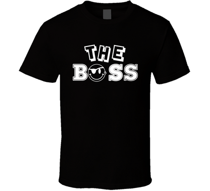 The Boss Funny T Shirt