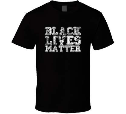 Black Lives Matter Protest T Shirt