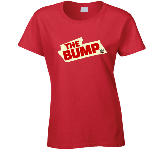 The Bump Wwe Inspired Fan Gift Ladies T Shirt