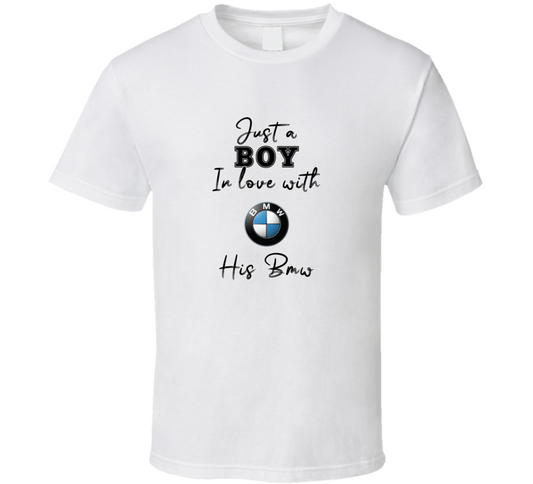 Just A Boy In Love With His Bmw Car Lover T Shirt