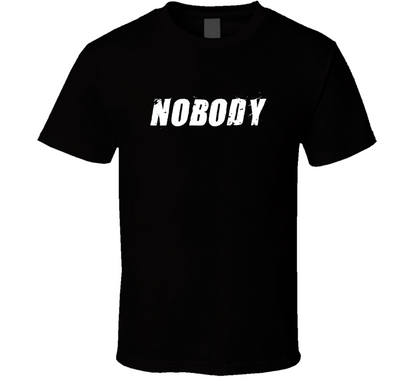 Nobody 2021 Latest Movie Fan T Shirt