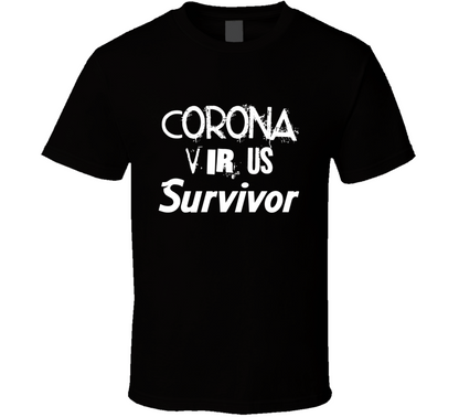 Corona Virus Survivor Funny Gift T Shirt