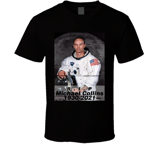 Rip Michael Collins First Manned Mission To The Moon Astronaut T Shirt