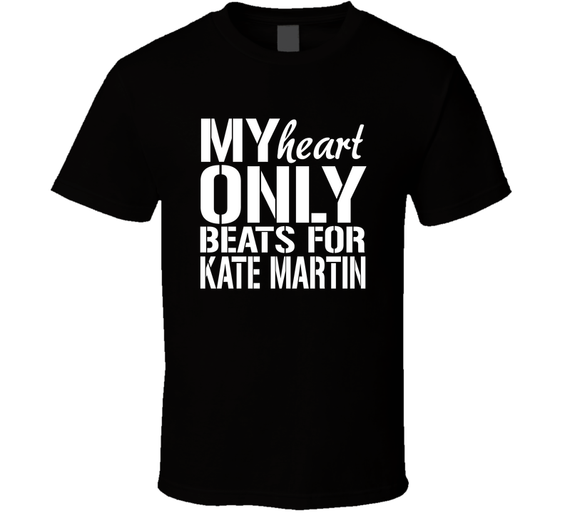 My Heart Only Beats For Kate Martin Basketball Fan Cool Gift T Shirt