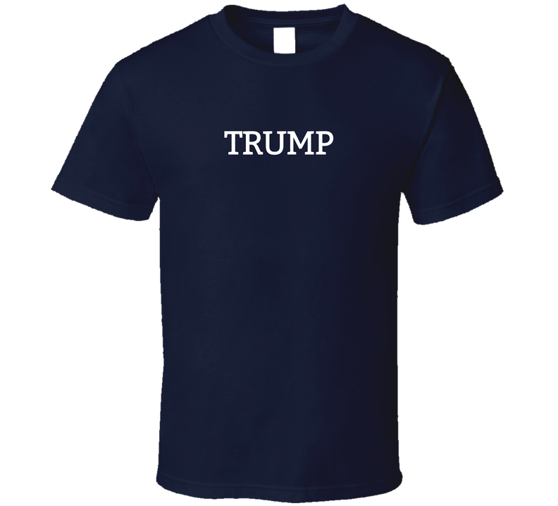 Donald Trump Fan T Shirt