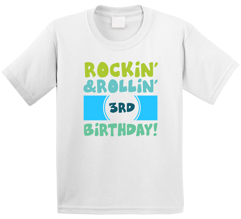Rockin And Rollin 3rd Birthday T Shirt