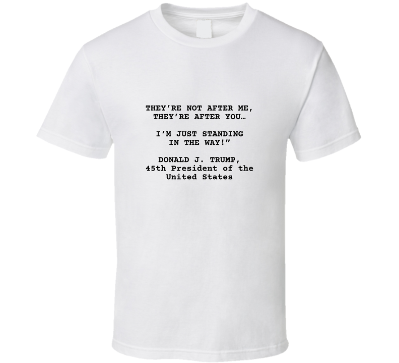 Donald Trump Inspirational Quote T Shirt