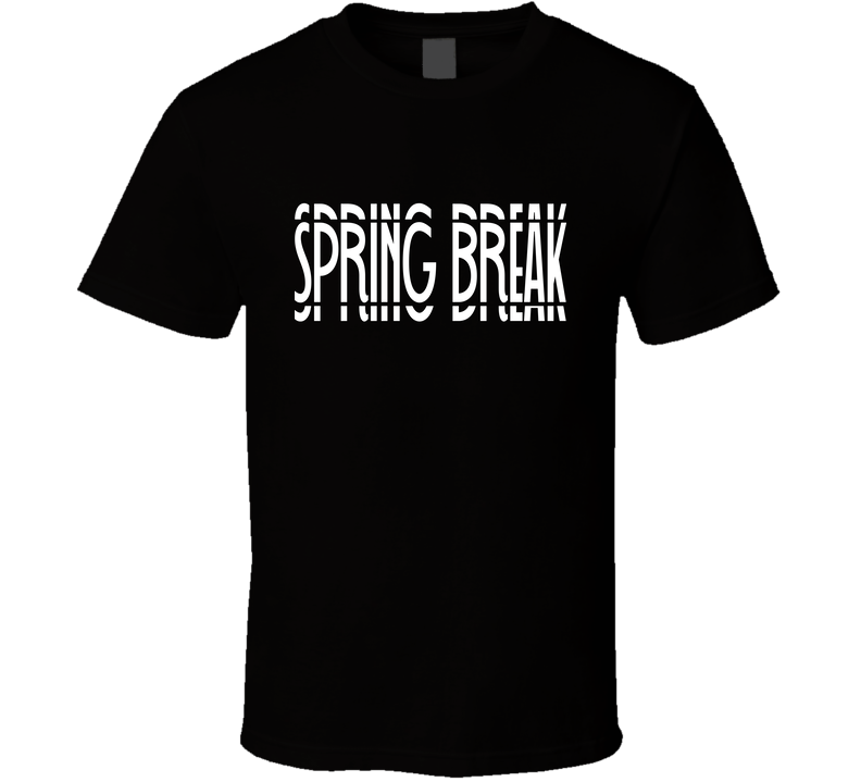 Spring Break T Shirt