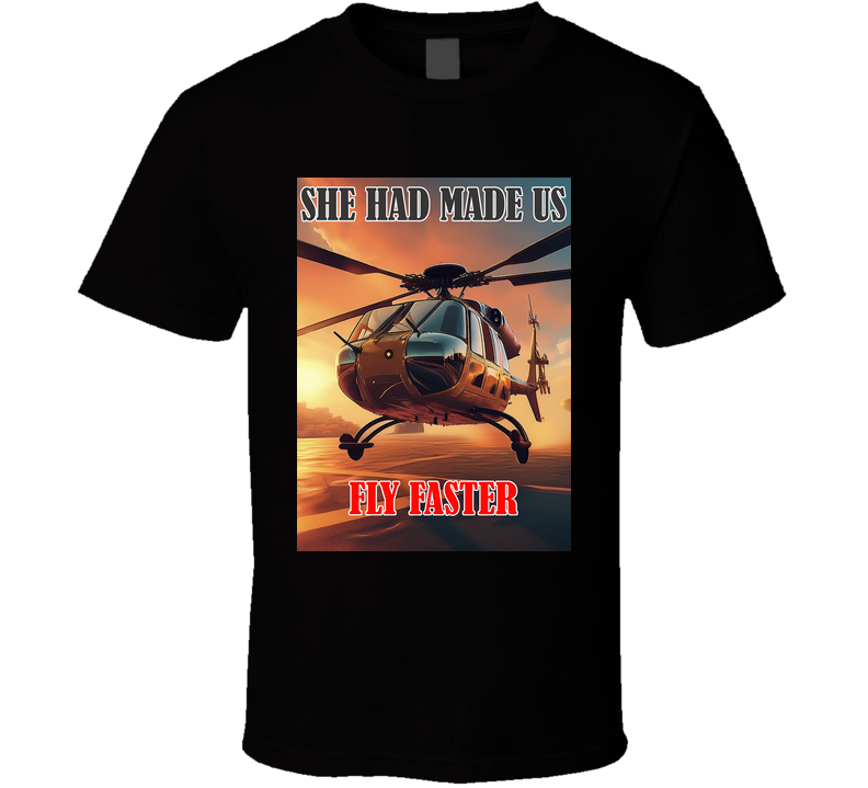 She Had Made Us Fly Faster Funny Ex Prime Minister Of Bangladesh T Shirt